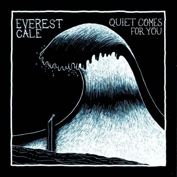 Cover art for Quiet Comes For You